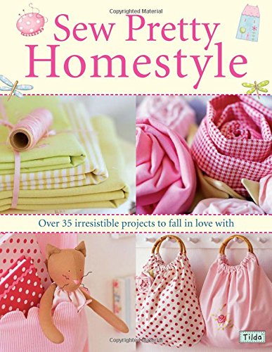 Sew  Pretty  Homestyle : (書籍)