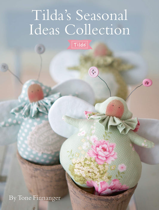 Tilda's  Seasonal  Ideas  Collection : (書籍)